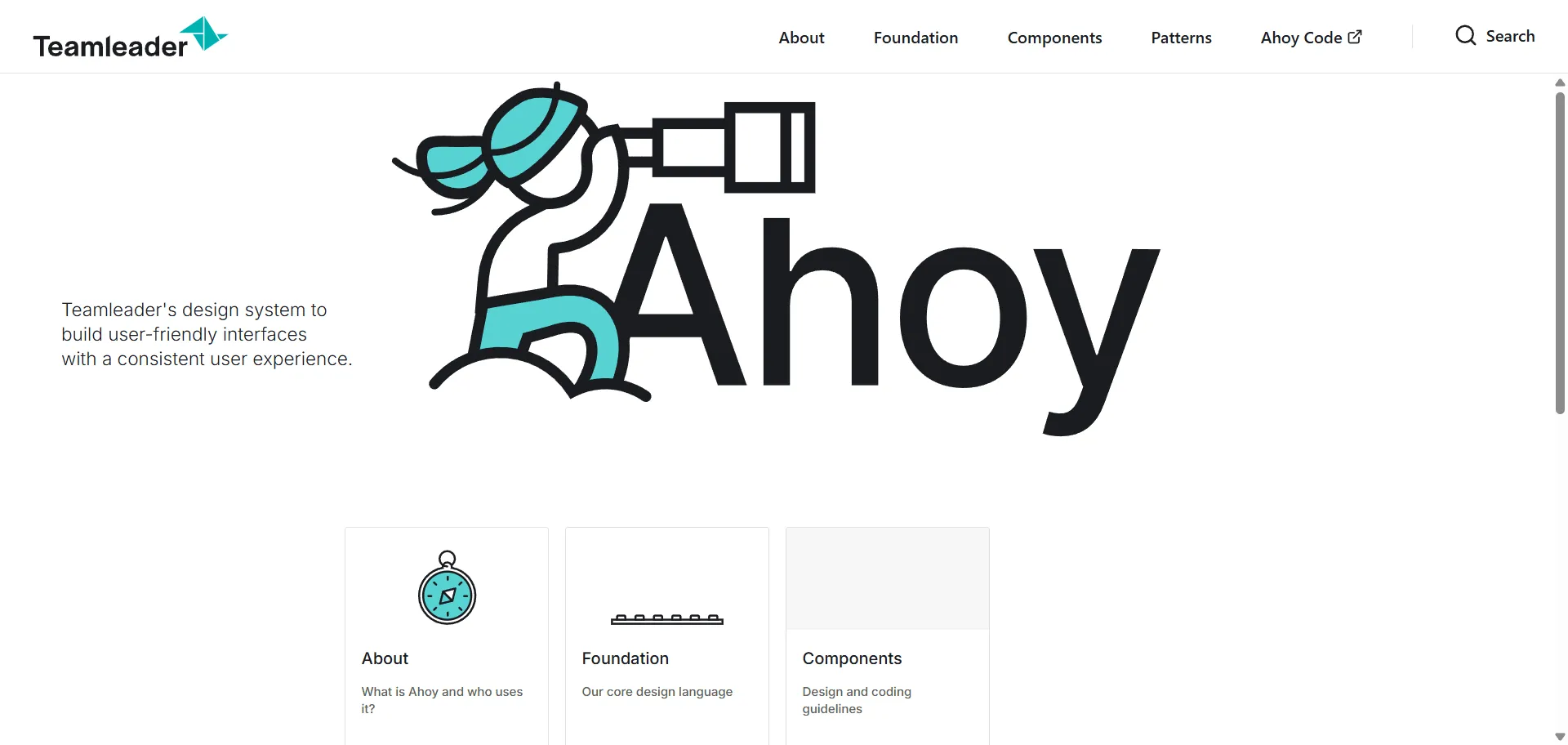 Ahoy transforms fragmented business interfaces into consistent user experiences through comprehensive design framework. Built for Teamleader product teams and B2B developers, this design system combines component library with design tokens so you can build business software faster, while interface patterns and accessibility standards enable consistent branding without development overhead. This runs on a platform trusted by Teamleader's business ecosystem, ensuring every project ships faster, looks sharper, and scales effortlessly through B2B-optimized components.