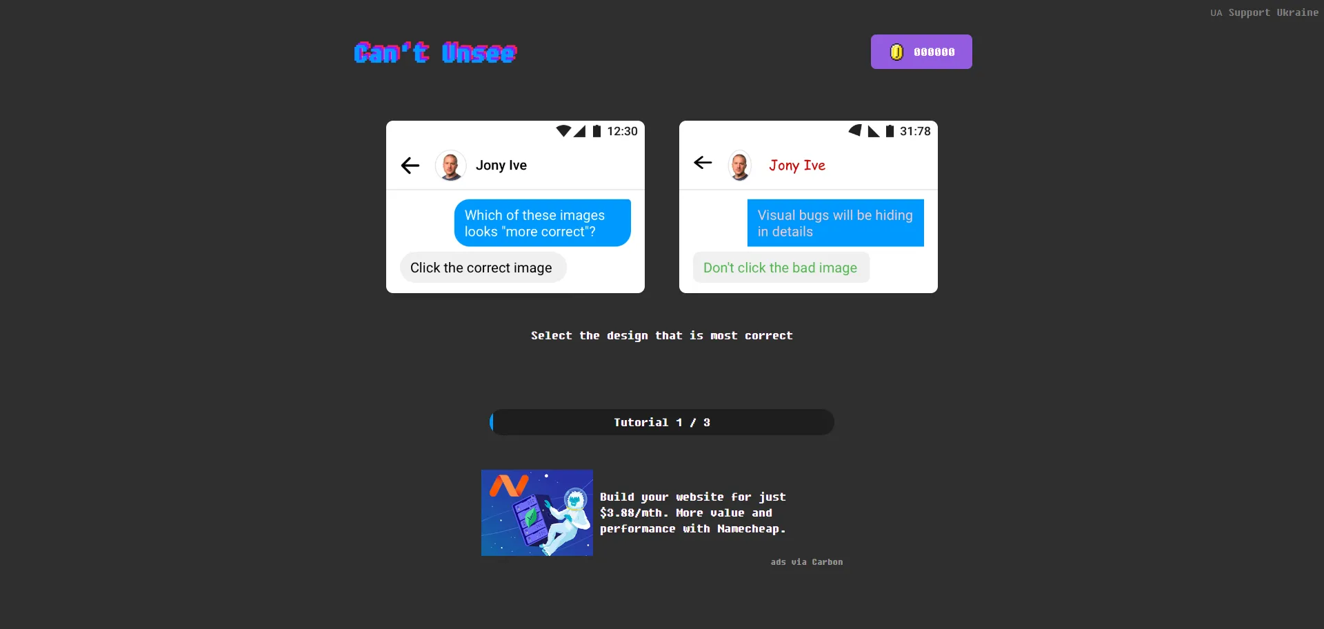 Yet another game to develop your skill to see like a designer. 2 options, 1 of which is incorrect visually. Challenge yourself and see how far you can go