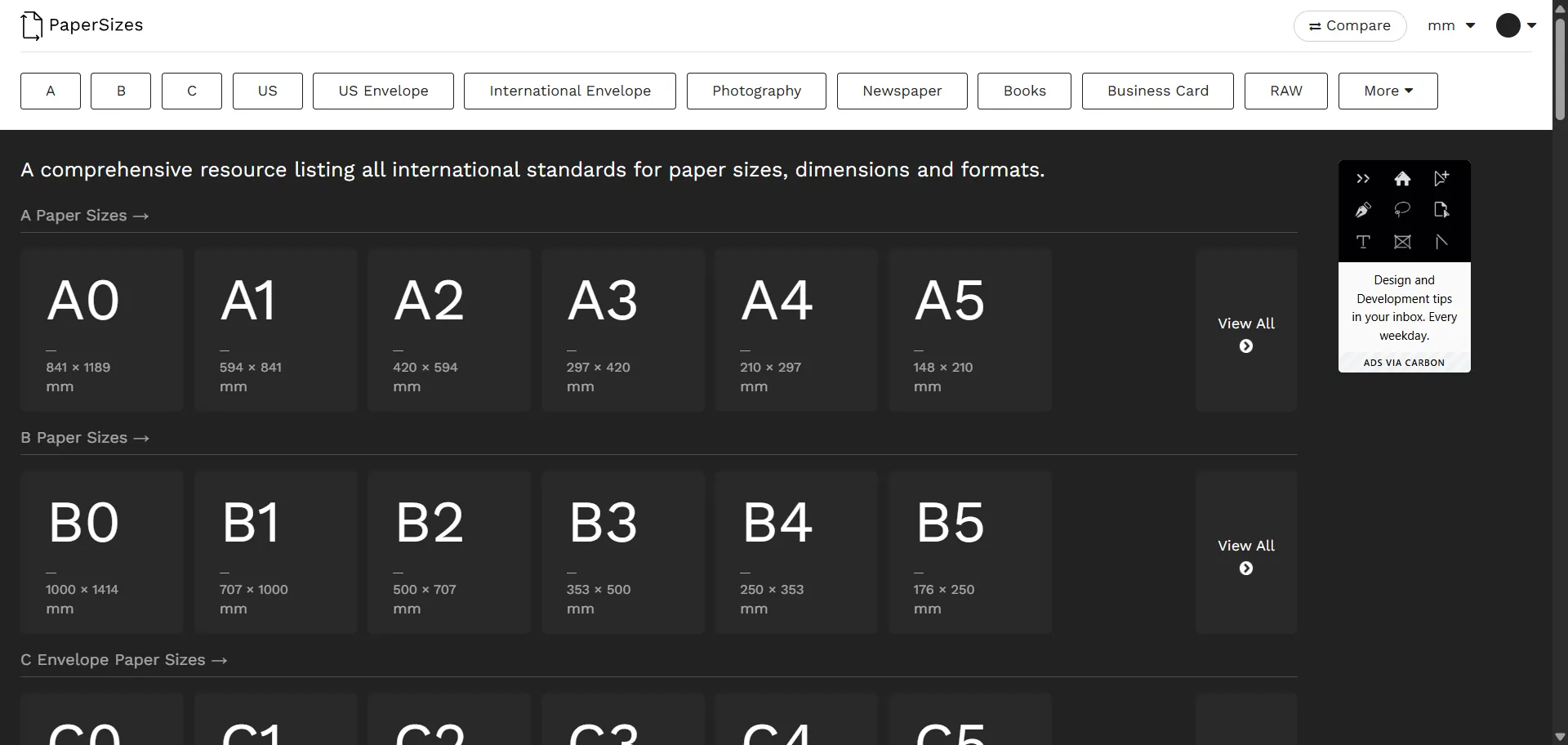 Get instant clarity on every global paper standard with PaperSizes.io, the complete reference library for print and digital design. Built for designers, printers, and architects, PaperSizes.io catalogs over 250 international, US, and regional formats—including ISO, ANSI, RA, and Imperial series—so you can quickly find exact dimensions in millimeters or inches. With smart comparison tools, a metric-imperial switcher, and clean visual layout, the site makes specification and scaling effortless across print and digital projects. Originally conceived as a designer side project, PaperSizes.io is now a trusted global resource for accurate paper data and size conversions.
