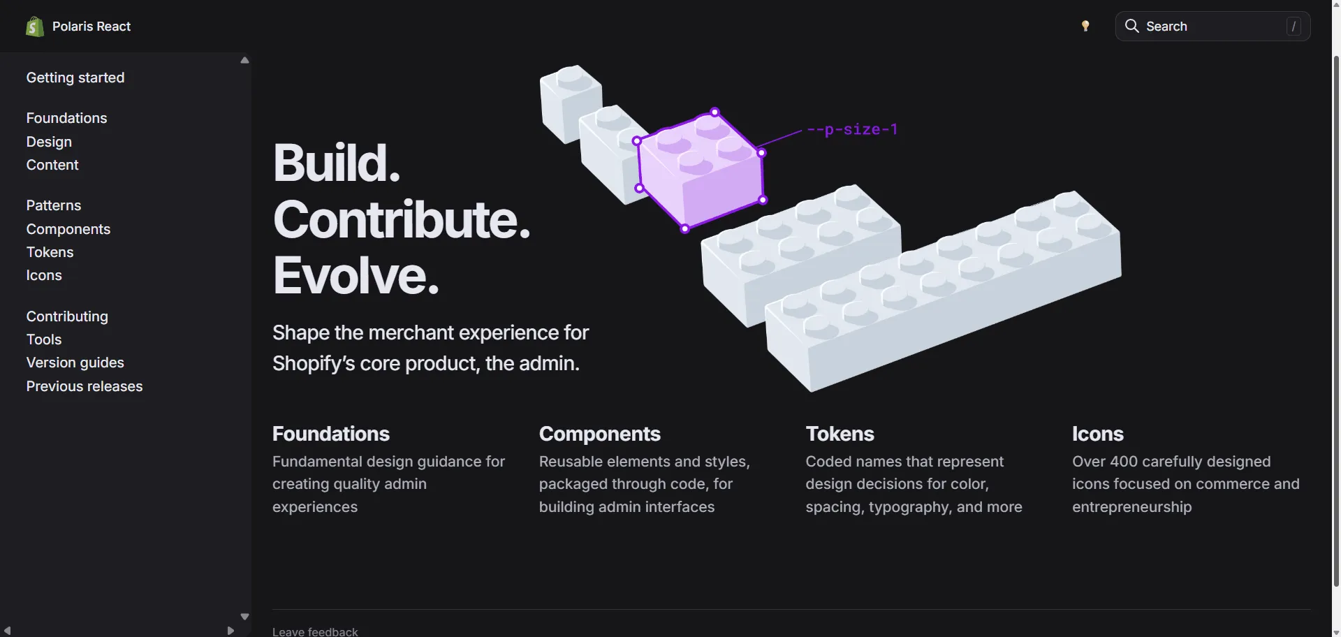 Polaris eliminates inconsistent Shopify interfaces into merchant-focused user experiences through comprehensive React design system. Built for Shopify app developers and merchant teams, this ecommerce-specialized framework combines admin interface components with accessibility standards so you can build Shopify applications faster, while design tokens and merchant workflows enable consistent branding without development overhead. This runs on a platform trusted by Shopify's global marketplace, ensuring every project ships faster, looks sharper, and scales effortlessly through ecommerce-optimized patterns.