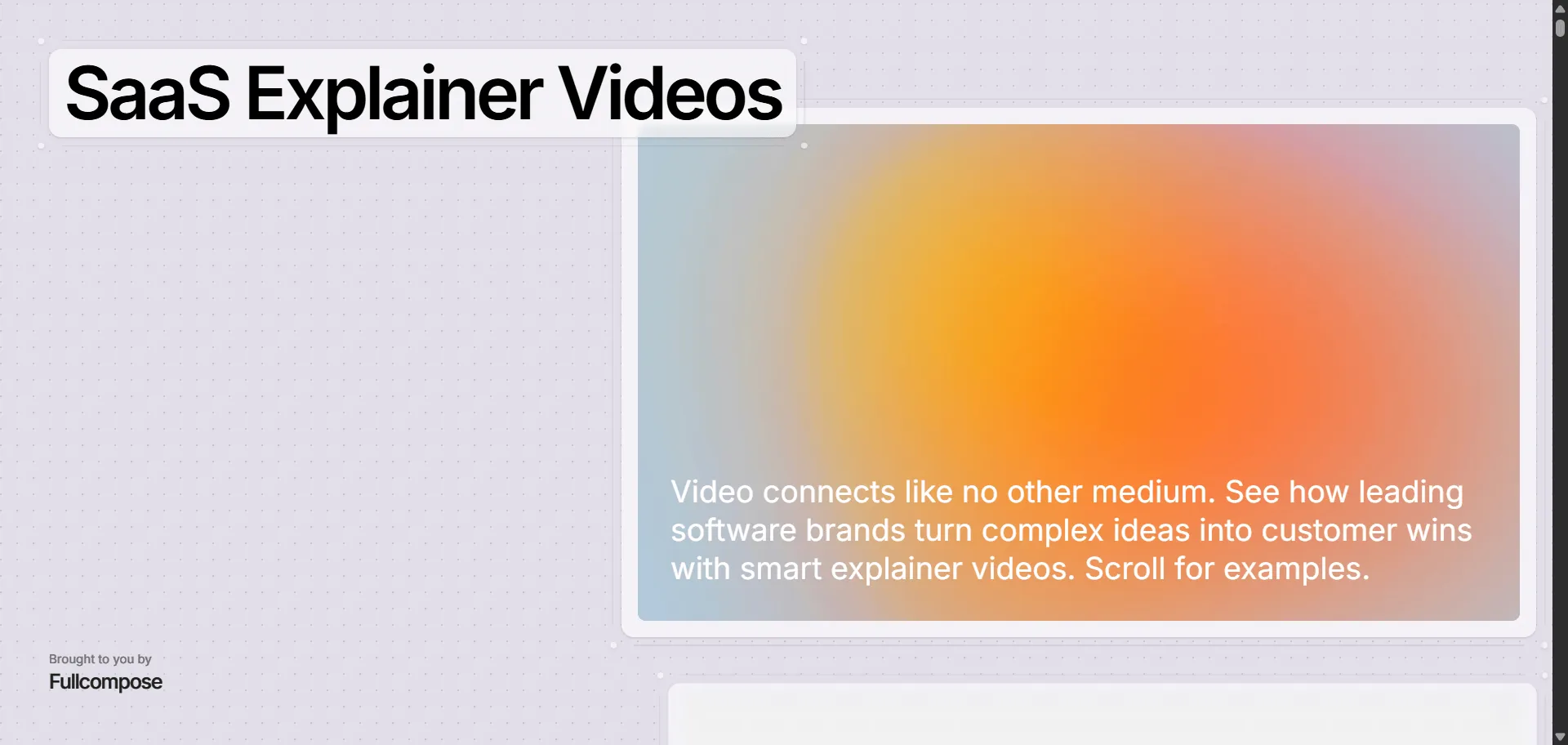 SaaS Explainer Videos, video inspiration is the curated platform that transforms complex software into customer wins. Design showcase, industry examples, founder-focused.