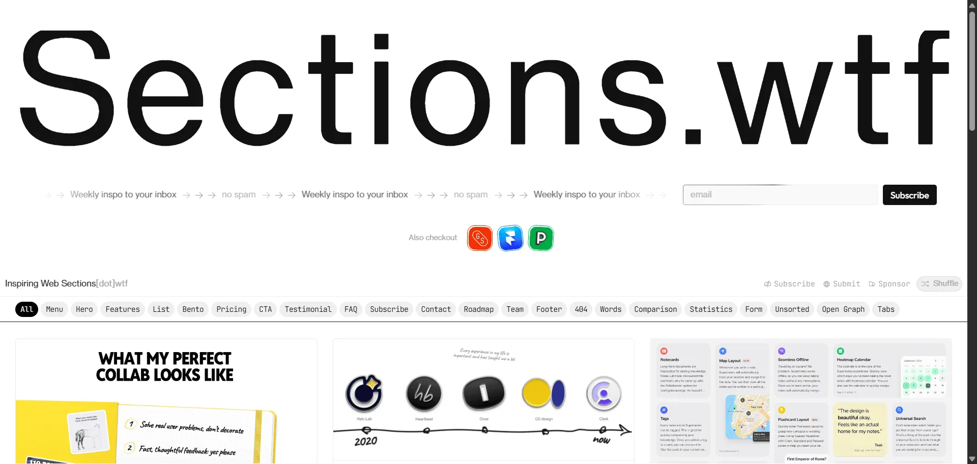 Sections.wtf helps you stay inspired with weekly web section design ideas. Built for web designers and developers, it combines curated fresh visual sections with a submission platform so you can keep your projects vibrant and original, while navigation by design categories and features enable fast discovery without overwhelm. This resource runs on a community-loved platform that ensures you're connected with current web design trends and ideas, helping you build sharper, more engaging websites consistently.