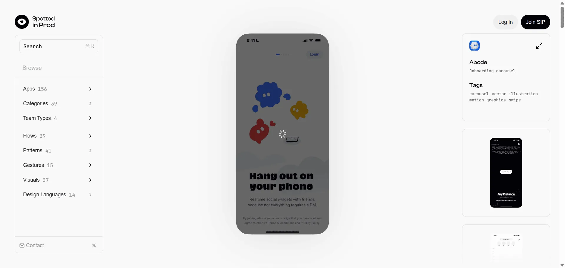 Discover the iOS interactions that make users tap, swipe, and stay engaged with Spotted in Prod iOS app design inspiration. Built for designers, developers, and product teams who understand that exceptional mobile experiences live in the details, this platform curates 405 video clips from 206 apps across 39 categories including flows, patterns, gestures, and visuals. Browse everything from navigation animations to micro-interactions while filtering by team types and design languages to match your project requirements. The platform combines consistent weekly updates with frame-by-frame scrubbing capabilities so you can analyze implementation details precisely, while organized categorization enables rapid discovery without creative fatigue. This runs on a platform featured on Product Hunt and trusted by design professionals worldwide, ensuring every project ships faster, looks sharper, and scales effortlessly across modern iOS development workflows.