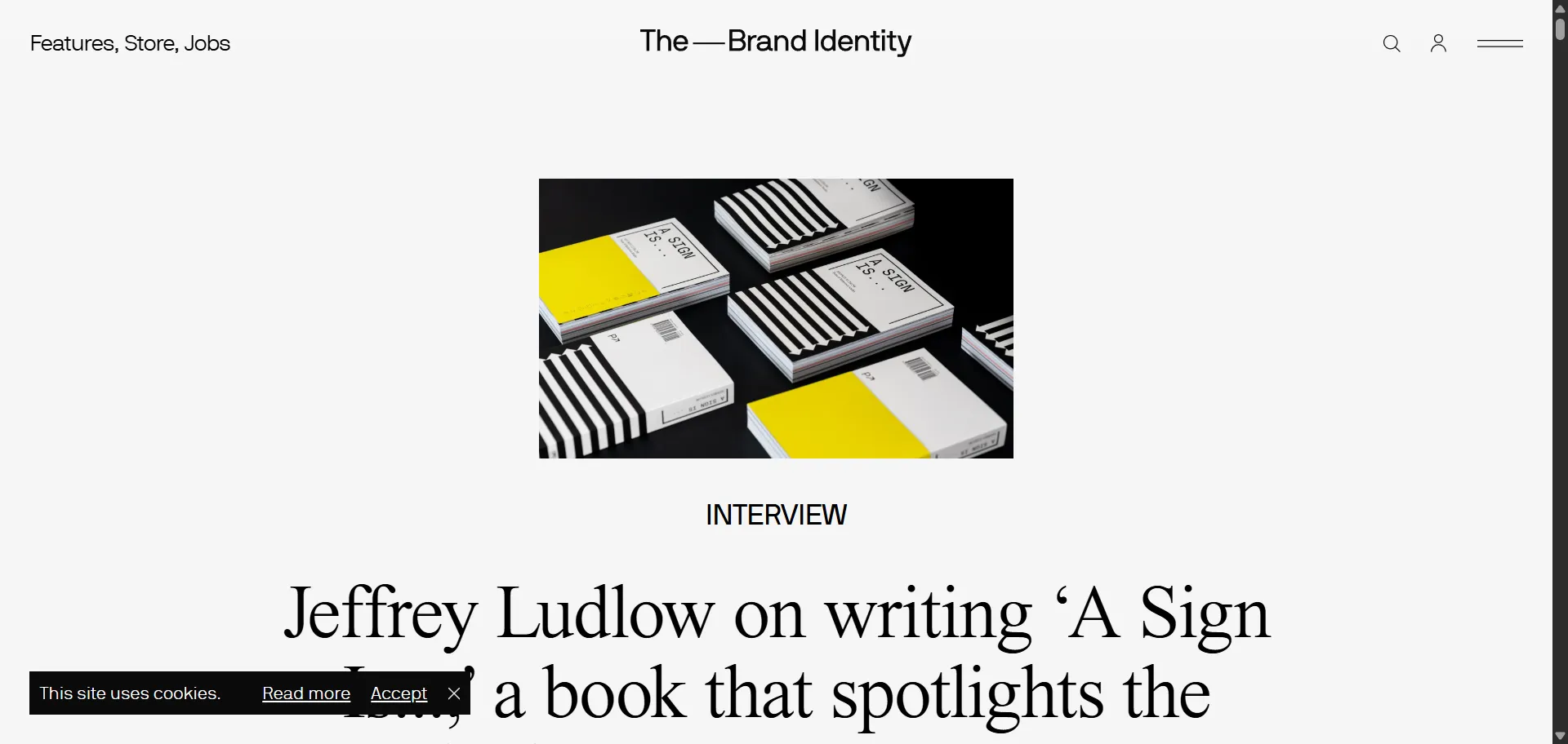 Platform that showcases and discusses graphic design projects, insights, and resources. It also features interviews, articles, news, and store items related to branding, typography, and visual identity.