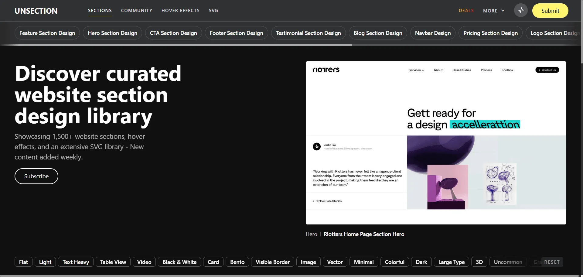 Transform scattered design hunts into focused creativity with website section design inspiration from Unsection. Built for designers and developers struggling to find specific section layouts, this curated library showcases over 1,500 website sections organized by type including hero, pricing, testimonials, and feature displays. Browse categories like CTA, footer, navbar, and team sections while filtering by style preferences to match your aesthetic vision. The platform combines weekly content updates with hover effects and an extensive SVG library so you can discover fresh inspiration consistently, while organized categorization and intuitive filtering enable rapid discovery without endless scrolling through full websites. This runs on a platform trusted by design professionals worldwide, ensuring every project ships faster, looks sharper, and scales effortlessly across modern web applications.