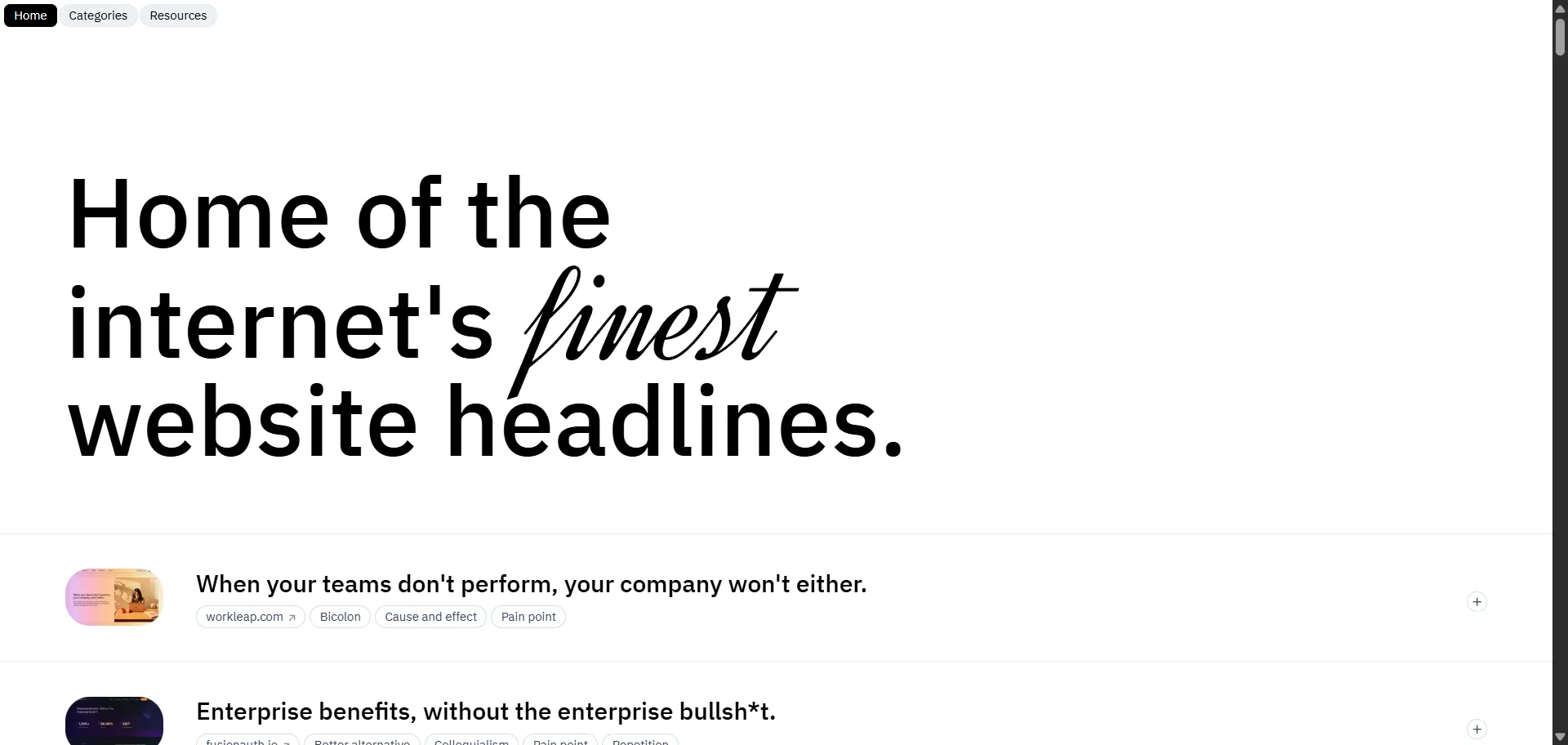 WebsiteHeadlines.com is a go-to library of high-impact, carefully crafted headlines designed to grab attention, spark curiosity, and drive action. It helps marketers, designers, and business owners find effective headline examples categorized by themes like emotion, quality, and problem-solving, making it easier to create compelling website copy that boosts engagement and conversions. The site offers real-world headline patterns and usage tips to inspire and improve your marketing results.