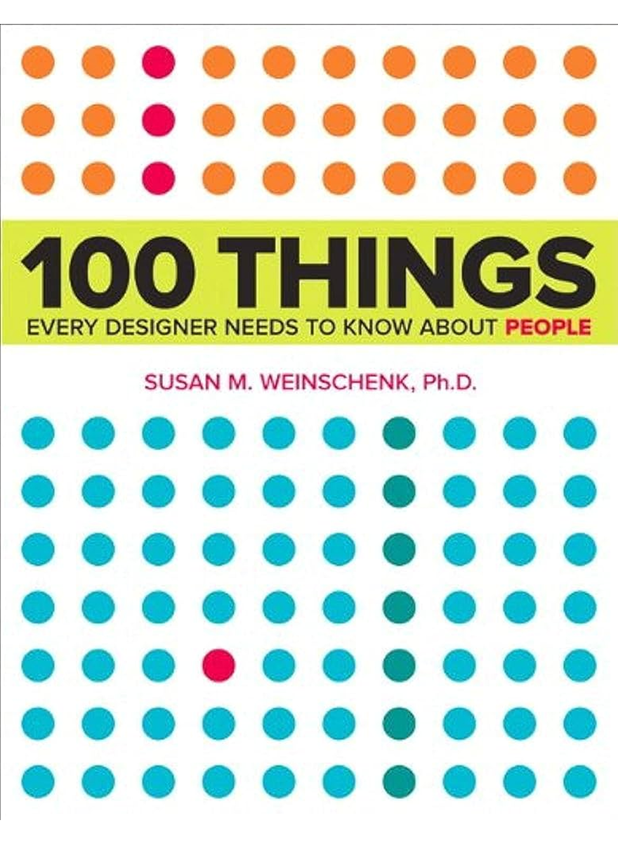 Cover of 100 Things Every Designer Needs to Know about People